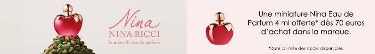 Votre Cadeau : Une Miniature Nina Eau de Parfum NINA RICCI