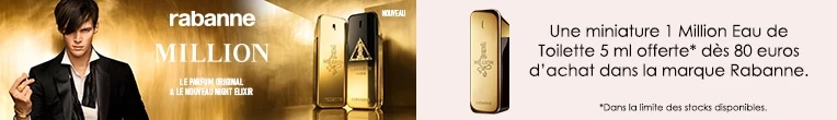 Votre Cadeau : Une Miniature 1 Million Eau de Toilette RABANNE