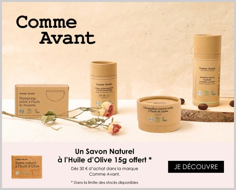 Votre Cadeau : Un Savon Naturel à l'Huile d'Olive COMME AVANT