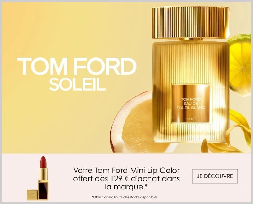 Votre Cadeau : Un Mini Lip Color TOM FORD