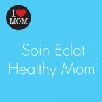 Soin Eclat Healthy Mom' pour la Fête des Mères