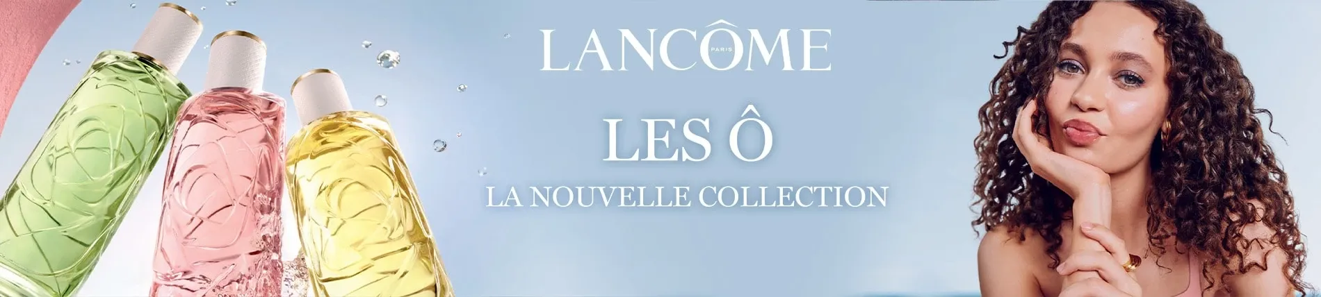 Les Ô LANCÔME