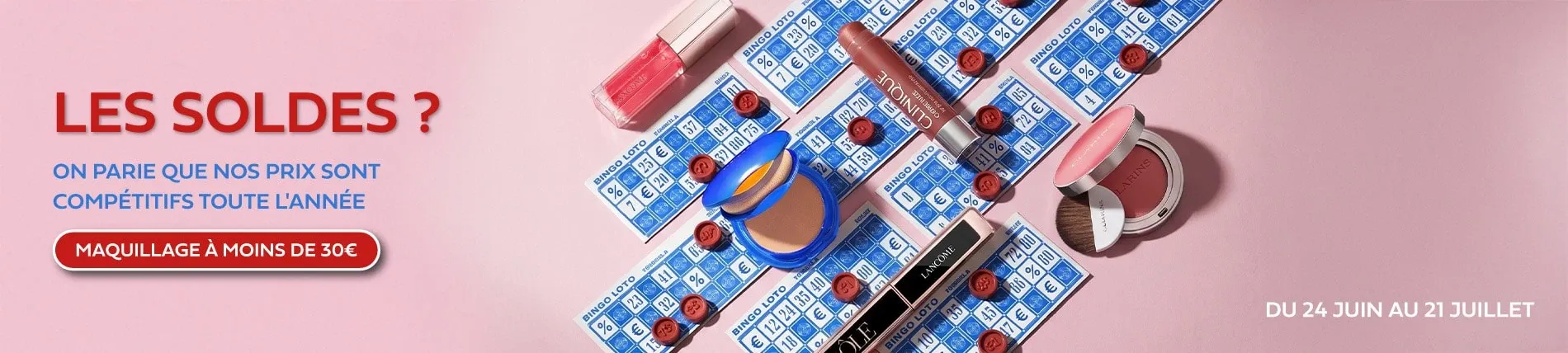 Les Soldes ? On Parie Que Nos Prix Sont Compétitifs Toute l'Année - Maquillage à Moins de 30 €