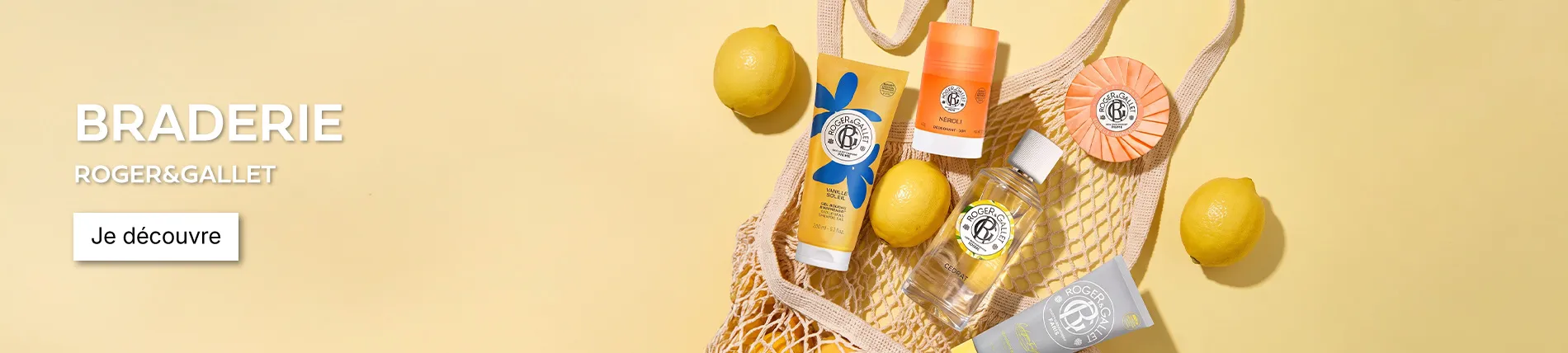 Braderie : Roger & Gallet