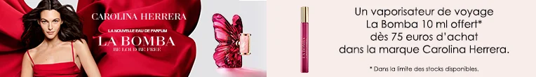OCA CAROLINA HERRERA S27-S28 > S36 Votre Cadeau : Un Vaporisateur de Voyage La Bomba CAROLINA HERRERA