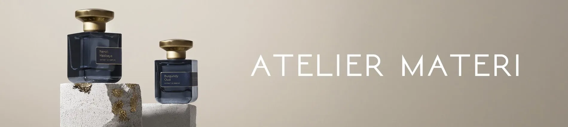 Bannière Institutionnelle Extrait de Parfum ATELIER MATERI